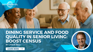 Dining Service and Food Quality in Senior Living: Boost Census | Point of Sale: Senior Living POS Software
