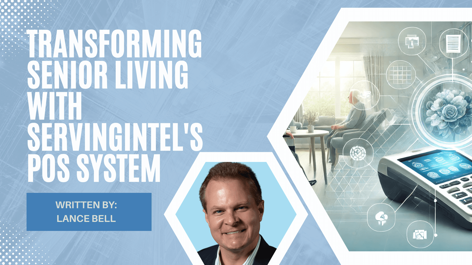 Transforming Senior Living with ServingIntel's POS System: A Game Changer in Resident Care