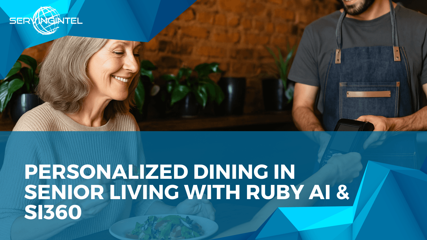 Personalized Dining in Senior Living with Ruby AI & SI360 | Point of Sale: Senior Living POS Software