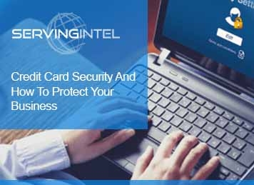 CREDIT CARD SECURITY AND HOW TO PROTECT YOUR BUSINESS